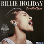 Billie Holiday - Troubled Soul (Англия 2019г.)