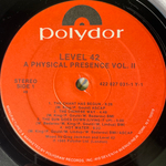 Level 42 ‎– A Physical Presence Part II (США 1985г.)