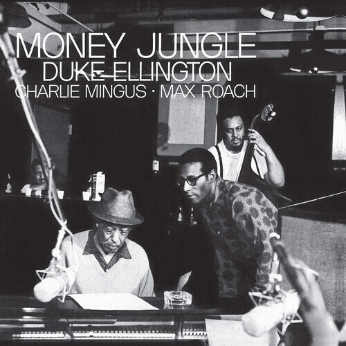 Duke Ellington, Charles Mingus, Max Roach - Money Jungle - USA, Blue Note Tone Poet