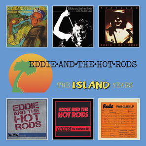 Eddie And The Hot Rods / The Island Years (6CD)