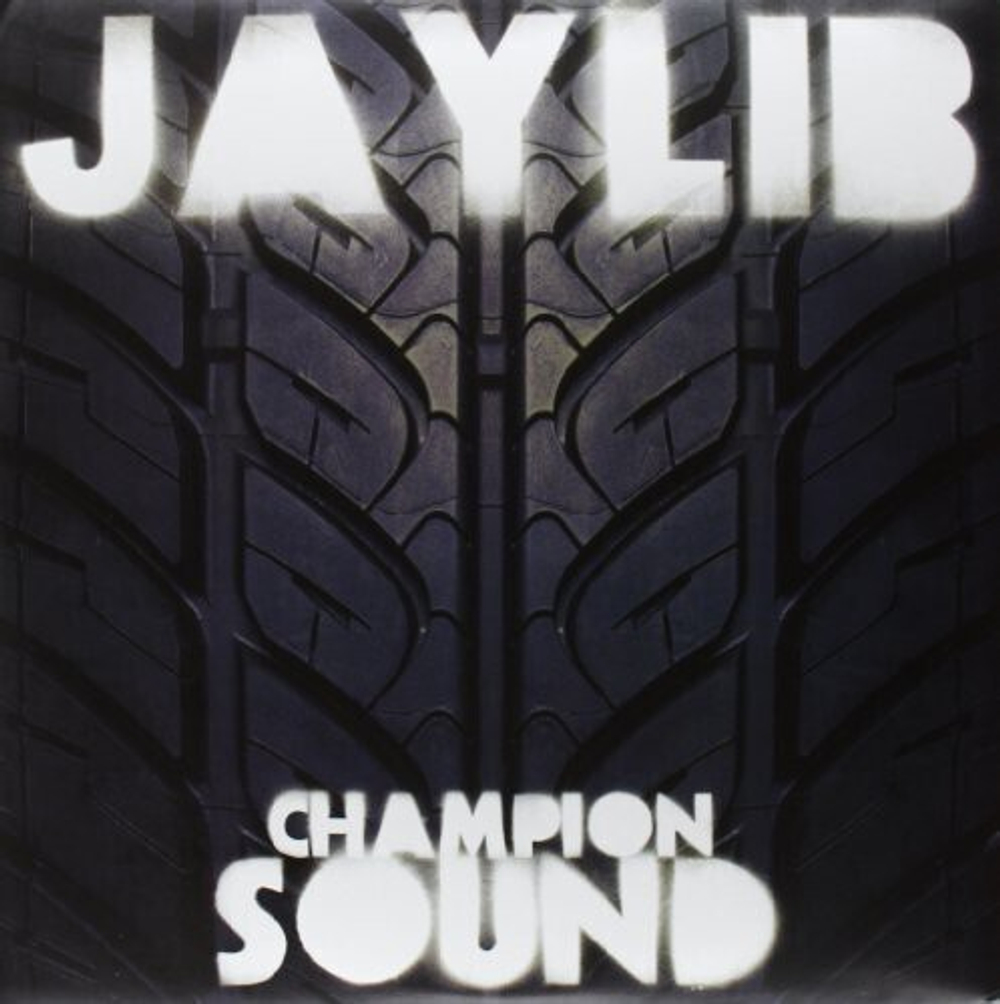 Jaylib (J Dilla & Madlib) - Champion Sound