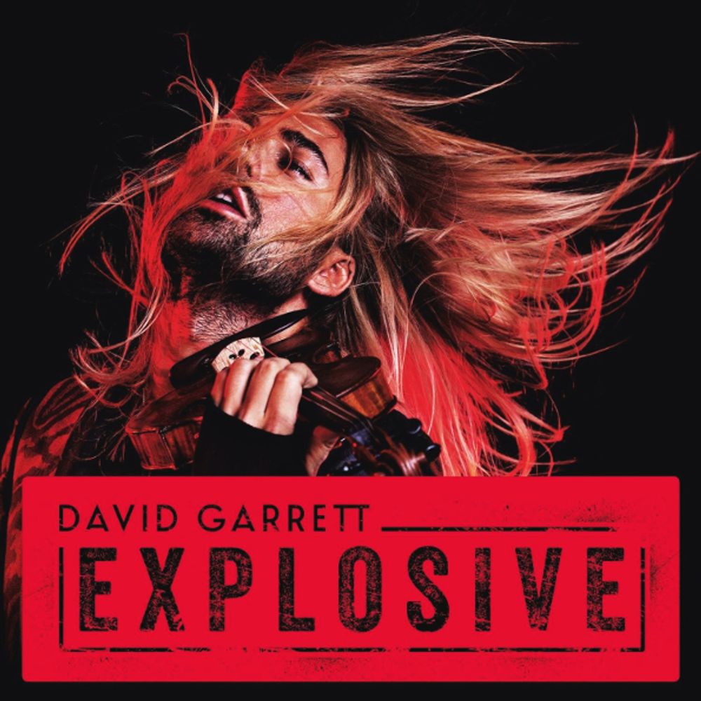 David Garrett / Explosive (CD)