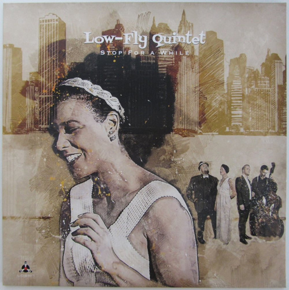 Low-Fly Quintet - Stop For A While - 1st Pressing