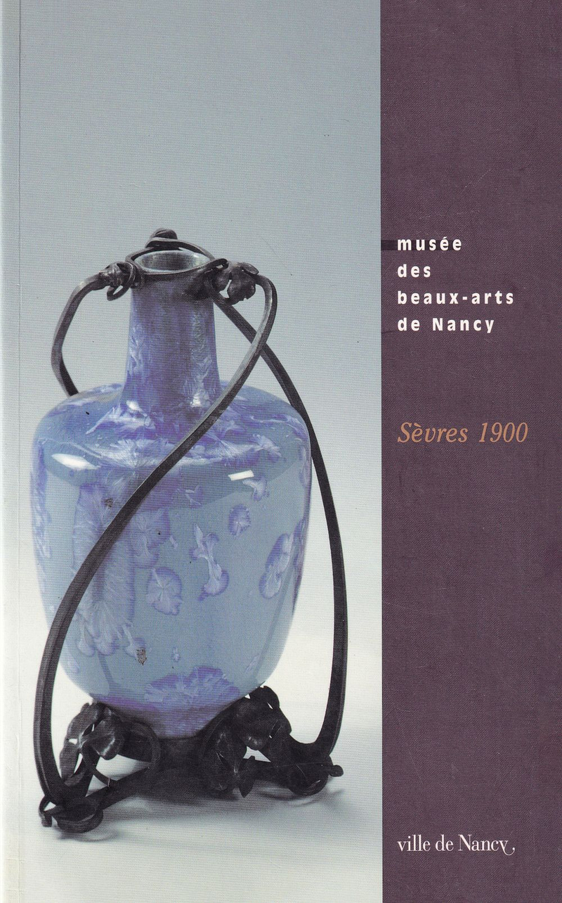 Севр 1900: Каталог выставки