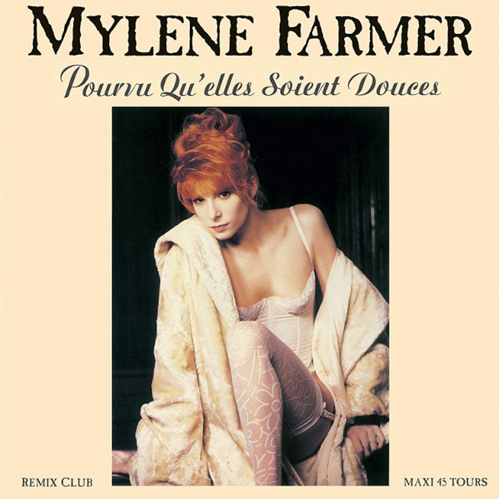 Mylene Farmer / Pourvu Qu&#39;elles Soient Douces (12&quot; Vinyl Single)