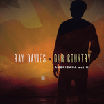 Ray Davies / Our Country: Americana Act 2 (2LP)