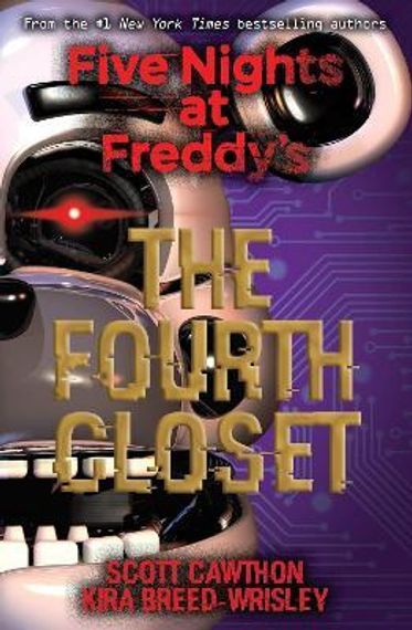 The Fourth Closet - Five Nights at Freddy&#39;s