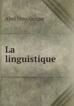La linguistique | Abel Hovelacque