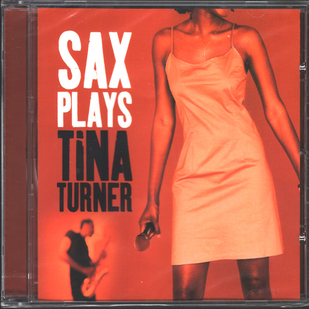 Various Artists / Sax Plays Tina Turner (CD)