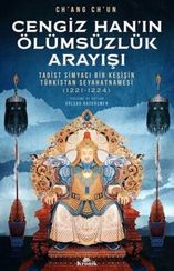 Cengiz Han'ın Ölümsüzlük Arayışı