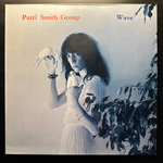 Patti Smith Group ‎– Wave (Европа)