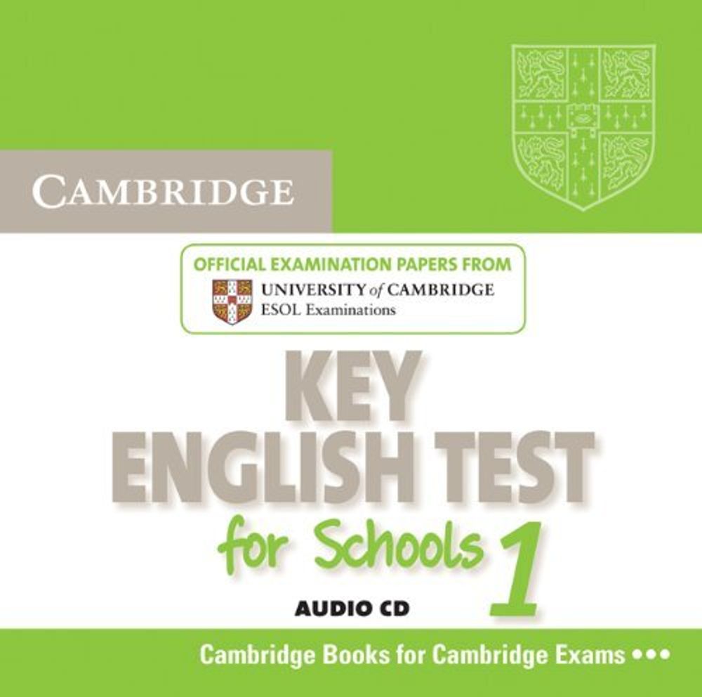 Cambridge 1 Key English Test for Schools Audio CD