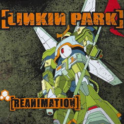 Виниловая пластинка Linkin Park - Reanimation 2LP