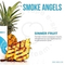 Smoke Angels (Sinner Fruit) 100 гр.