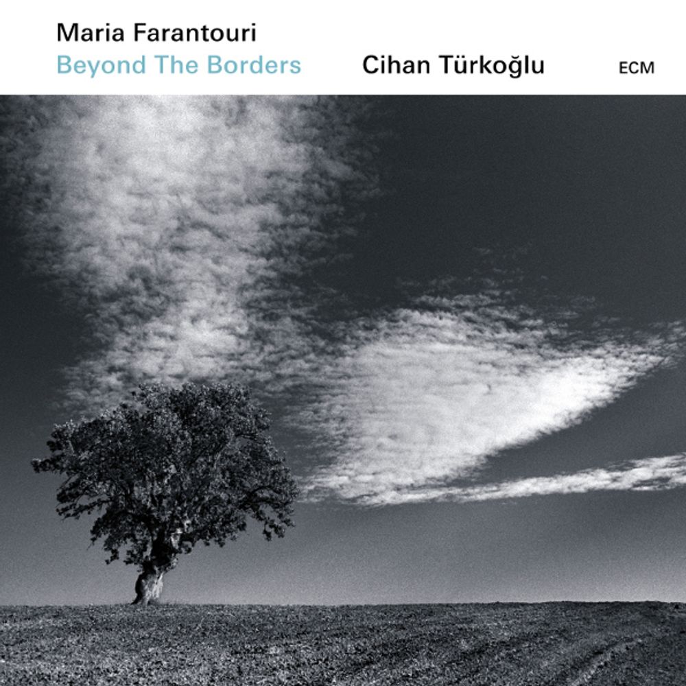 Maria Farantouri, Cihan Turkoglu / Beyond The Borders (CD)