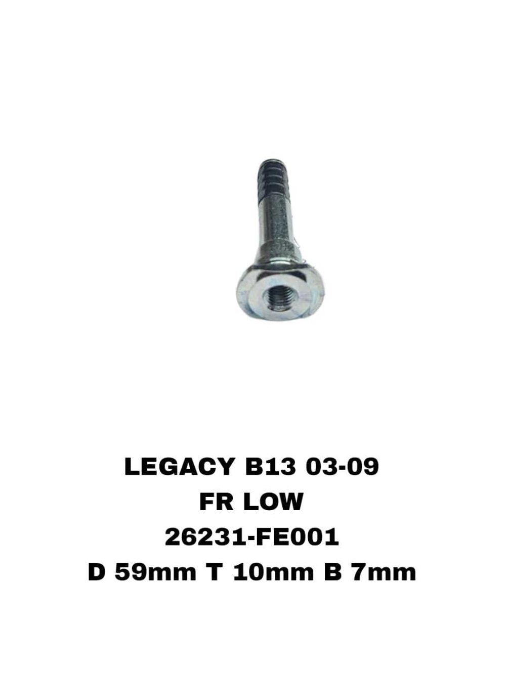 НАПРАВЛЯЮШИЙ СУПОРТА LEGACY B13,BL 2003-2009 98