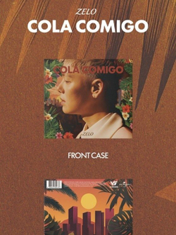 Альбом ZELO - COLA COMIGO Single Album