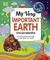 My Very Important Earth Encyclopedia