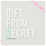 Альбом Secret - Gift From Secret 3rd Single Album