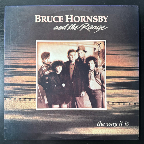 Bruce Hornsby And The Range ‎– The Way It Is (США 1986г.)