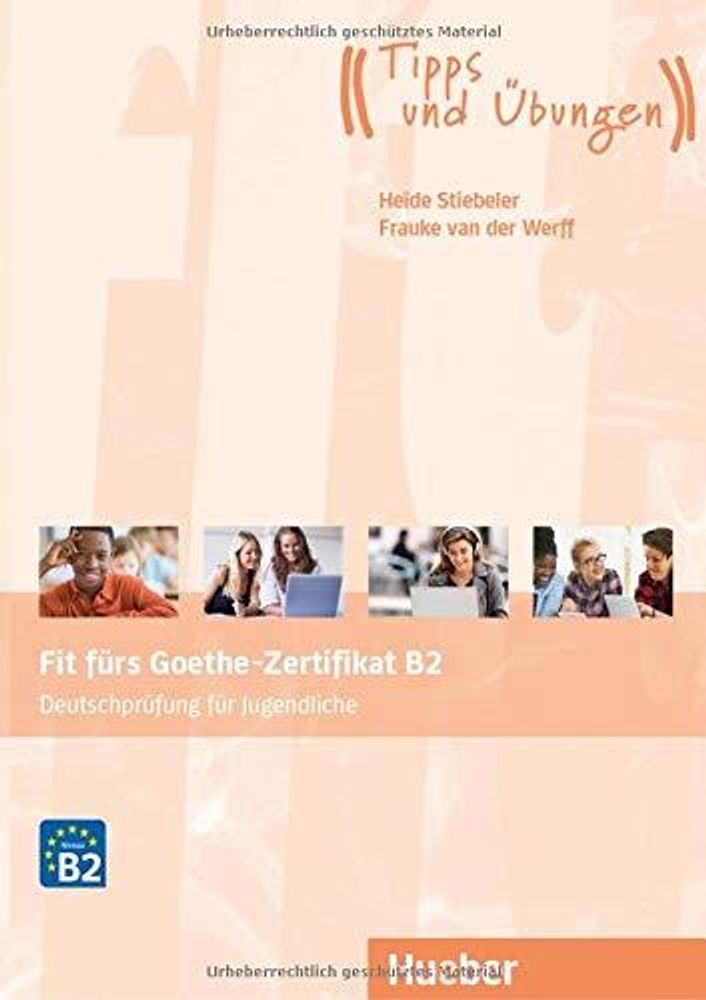 Fit furs Goethe-Zertifikat B2 NEU fur Jugendliche mit Audios online