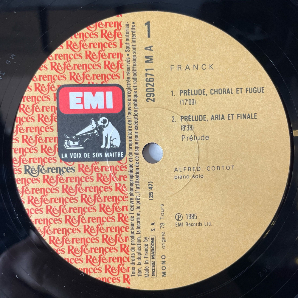 Винтажная виниловая пластинка LP Сезар Франк Franck, Alfred Cortot, Prelude, Choral Et Fugue / Prelude, Aria Et Finale / Variations Symphoniques (Франция 1985)
