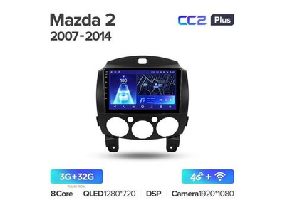 Магнитола Teyes CC2 Plus 3-32 Mazda 2 DE 2007-2014 9.0"