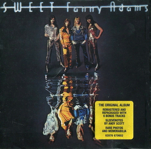 Sweet / Sweet Fanny Adams (CD)