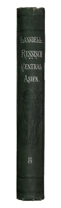HENRY LANSDELL Russisch Central-Asien - Русская Центральная Азия в 2-х книгах.. Изд. Лейпциг, 1885г.