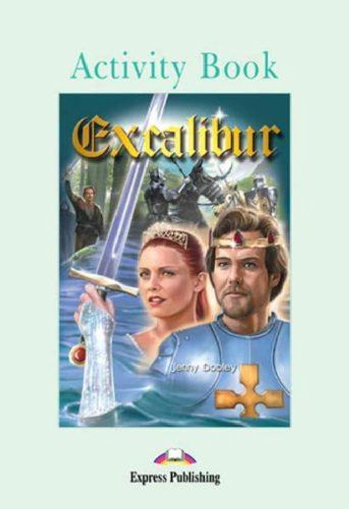 Excalibur. Pre-intermediate (7-8 класс).Рабочая тетрадь