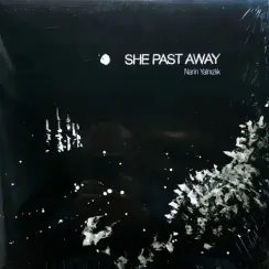 She Past Away – Narin Yalnizlik LP
