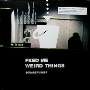 Squarepusher / Feed Me Weird Things (Clear Vinyl)(2LP+10" Vinyl Single)