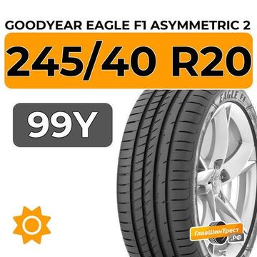 Goodyear Eagle F1 Asymmetric 2 245/40 R20 99Y XL RunFlat