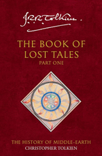 Book of Lost Tales 1 (History of Middle-Earth)