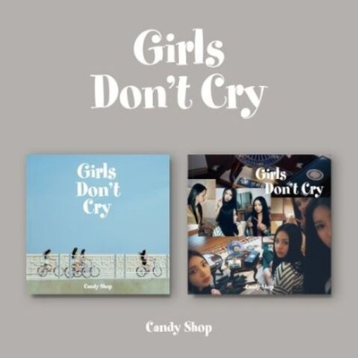 Альбом CANDY SHOP - GIRLS DON'T CRY 2nd Mini Album RANDOM Version