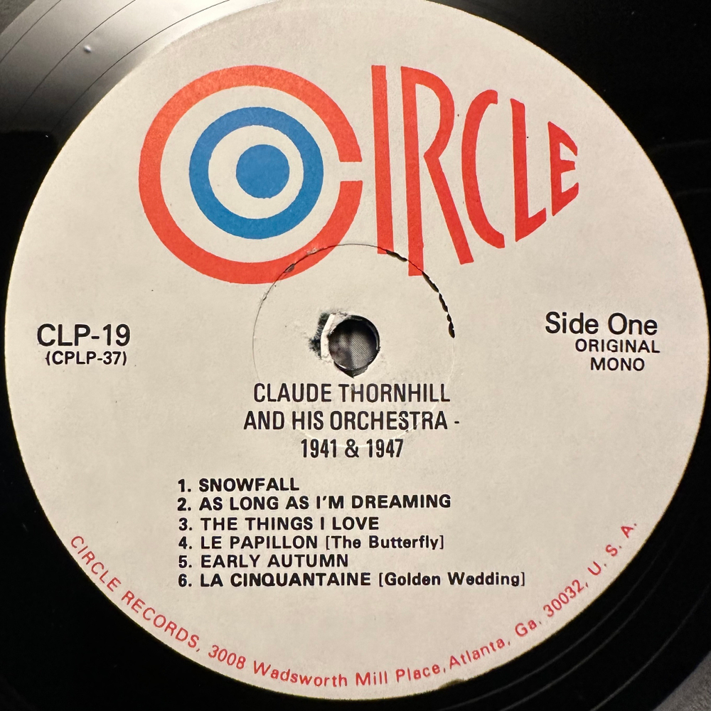 Claude Thornhill And His Orchestra - 1941 & 1947 (США 1981г.)