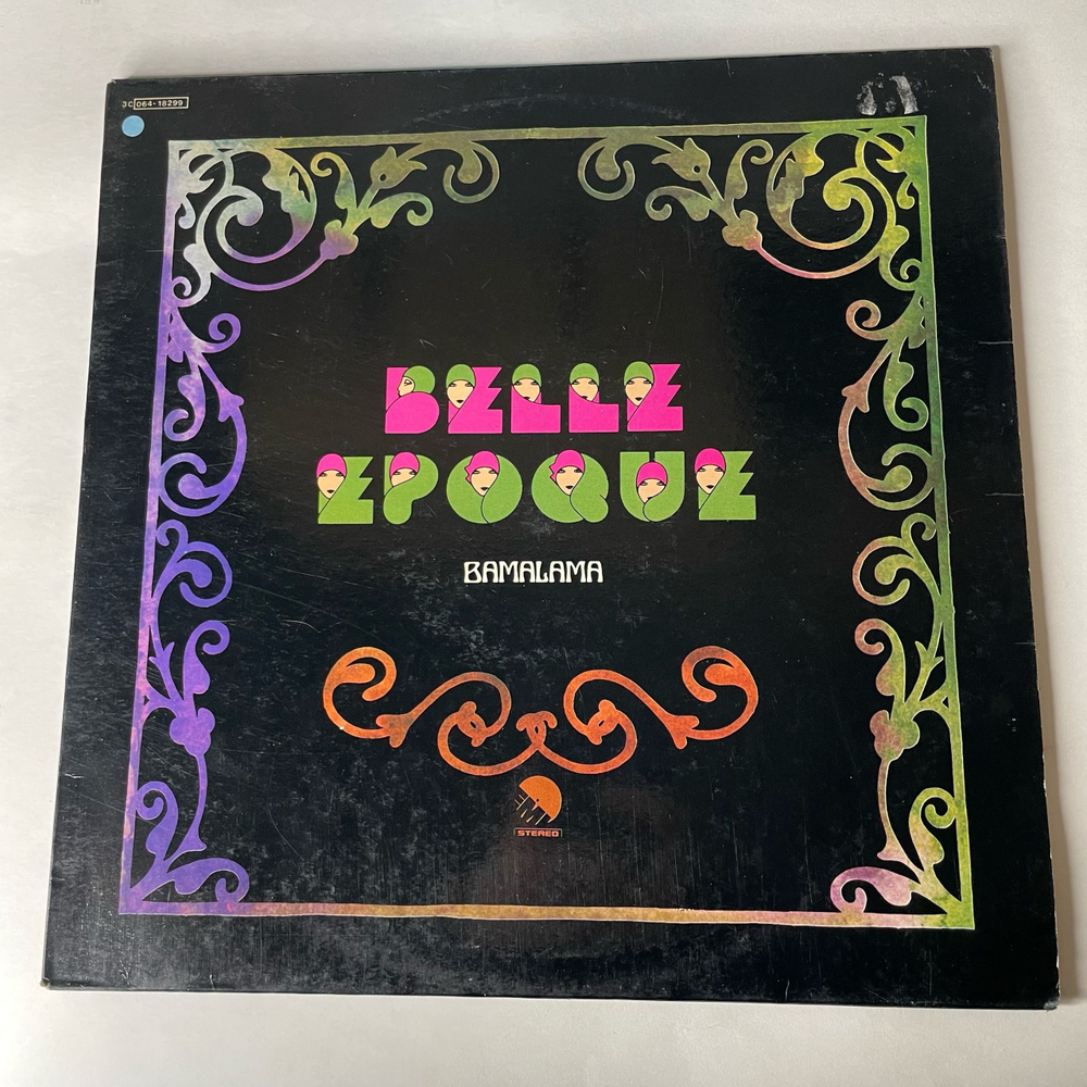 Винтажная виниловая пластинка LP Belle Epoque Bamalama (Италия 1977)