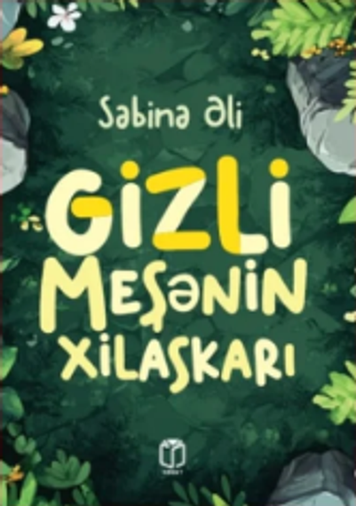 Gizli meşənin xilaskarı