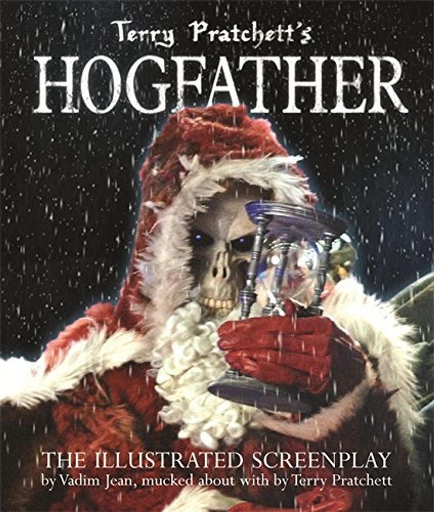 Hogfather: Illustrated Screenplay