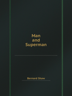 Man and Superman | Bernard Shaw