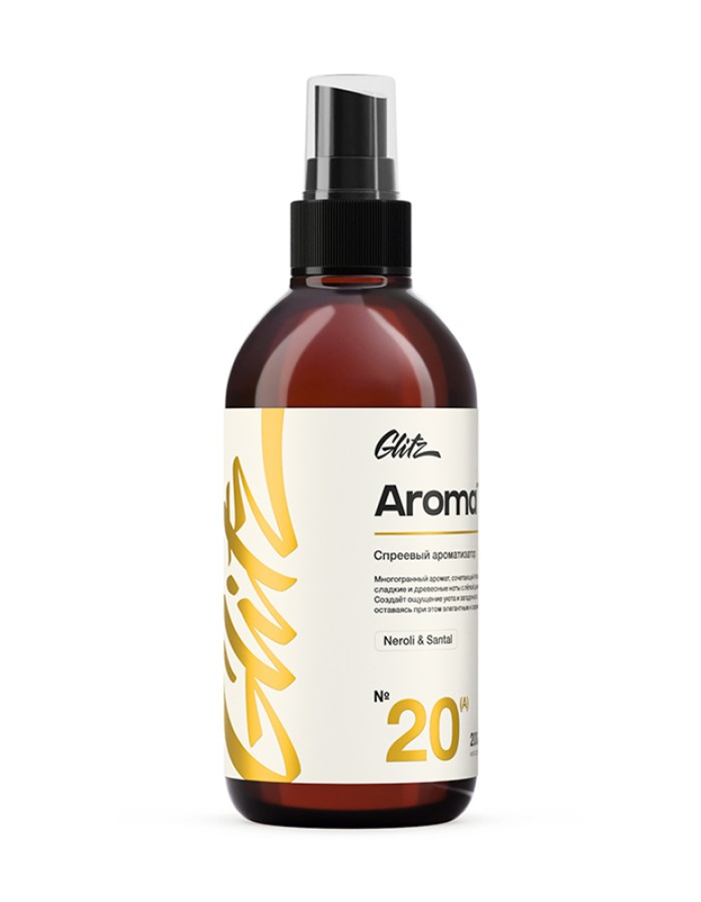 GLITZ 20 (A) Aroma Neroli Santal - Спреевый ароматизатор 200 мл