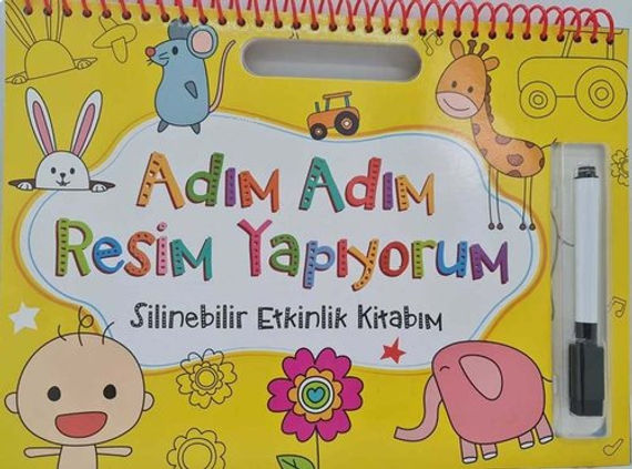 Adım Adım Resim Yapıyorum - Silinebilir Etkinlik Kitabım - Sarı