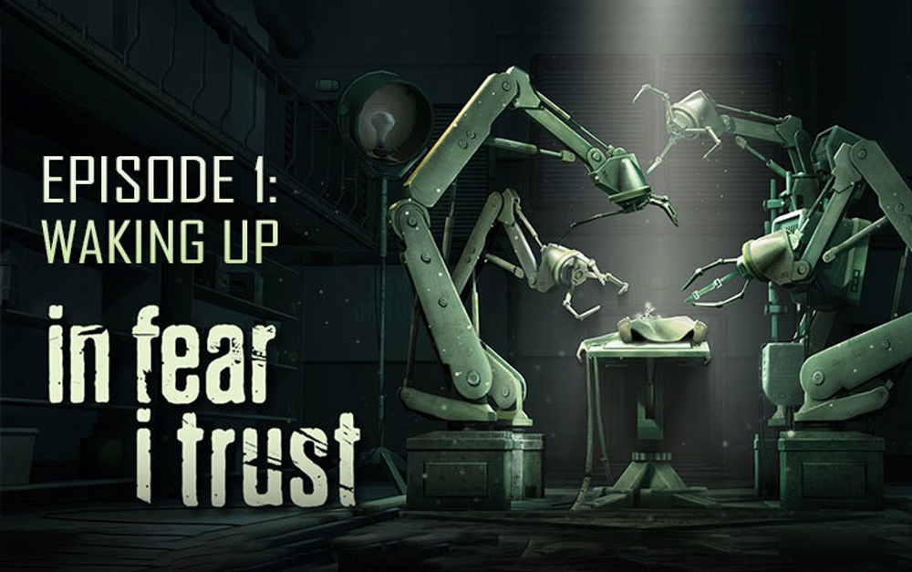 In Fear I Trust - Episode 1: Waking Up (для ПК, цифровой код доступа)