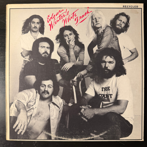 Edgar Winter's White Trash ‎– Recycled (Канада 1977г.)