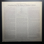 Ornette Coleman ‎– Something Else! The Music Of Ornette Coleman (Япония 1982г.)