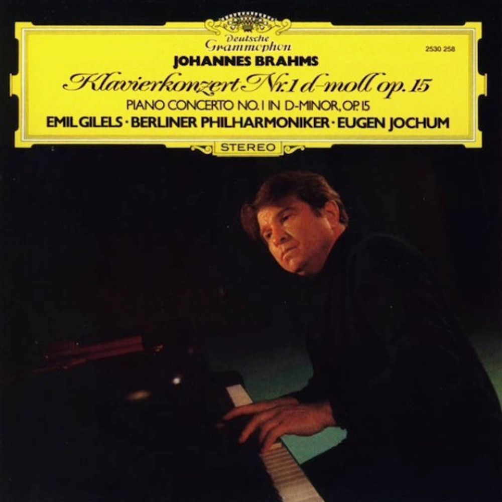 Johannes Brahms, Emil Gilels / Klavierkonzert Nr. 1 d-moll Op. 15, Piano Concerto No.1 In D Minor, Op.15 (LP)