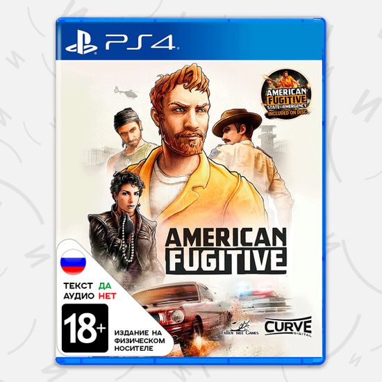 Игра American Fugitive (PS4, русские субтитры)