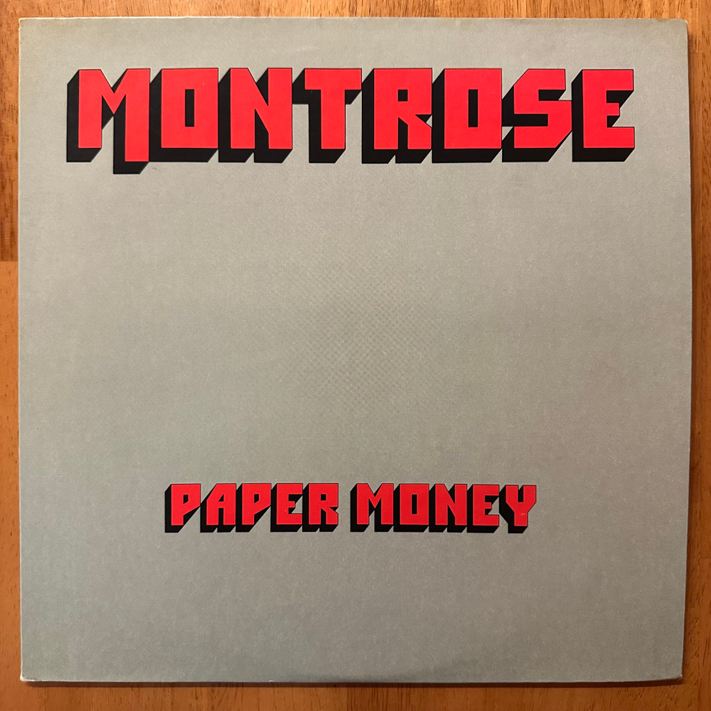 Montrose - Paper Money (США 1974г.)