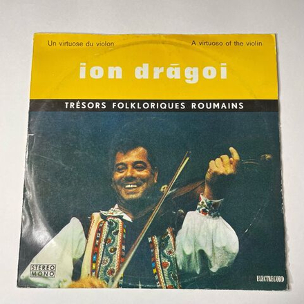 Винтажная виниловая пластинка LP Ion Dragoi Ион Драгой A Virtuoso Of The Violin (Румыния 1972)