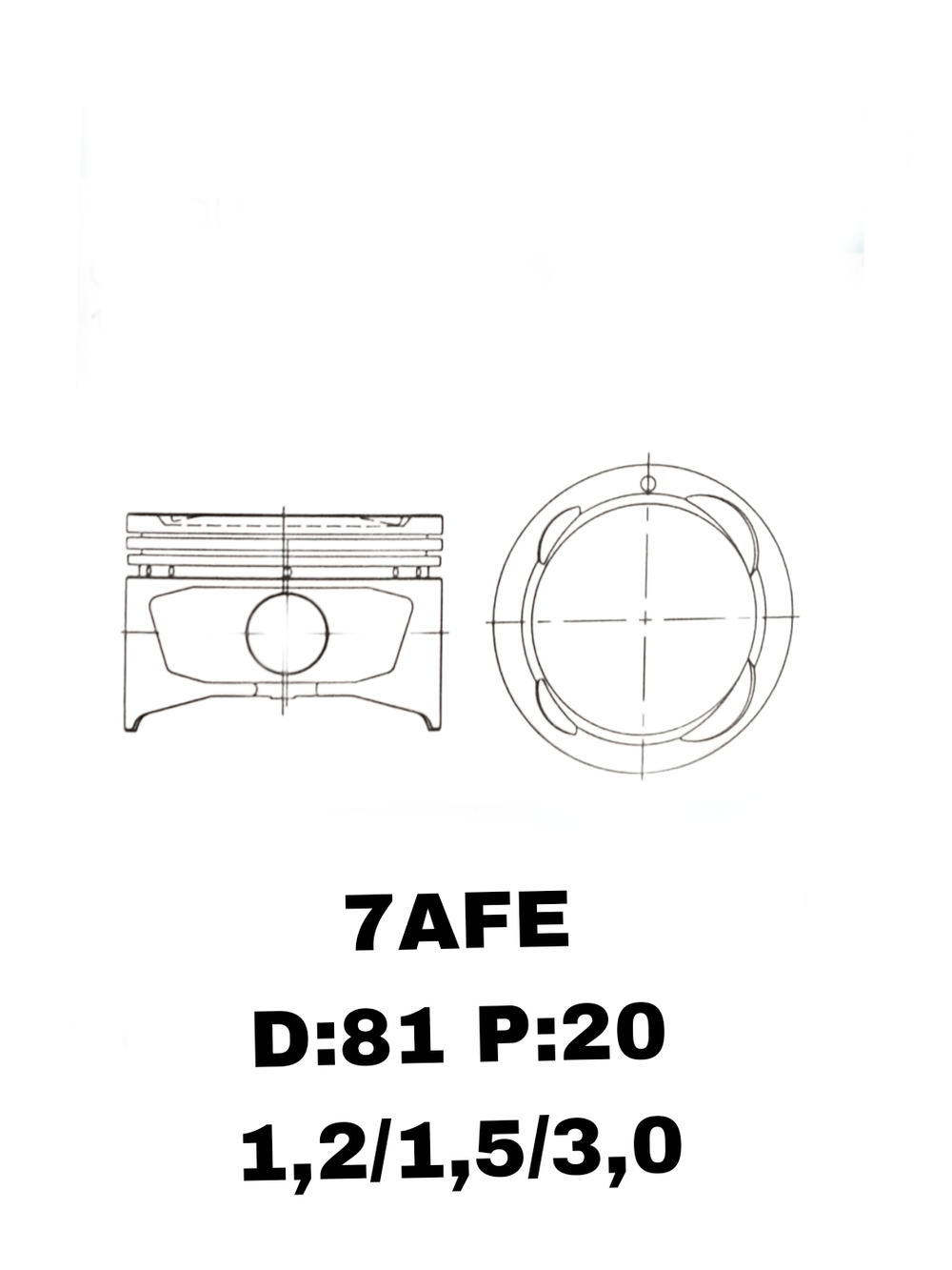 ПОРШНЯ 7AFE